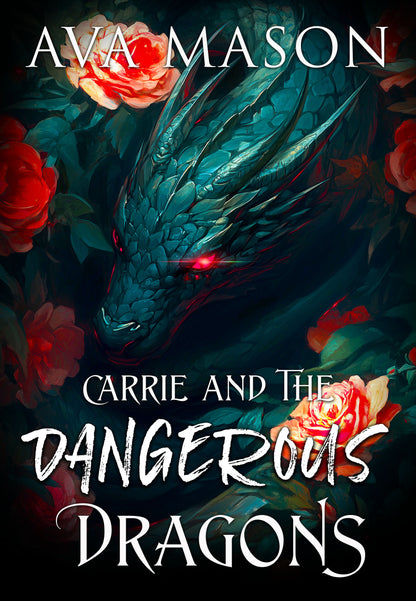 Complete 3 eBook Collection of Carrie and Her Pretty Vicious Dragons