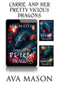 Complete 3 eBook Collection of Carrie and Her Pretty Vicious Dragons