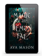 Kingdom of the Demon Fae, eBook 1 : Magic of the Demon Fae